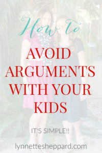 How to avoid arguments with your kids